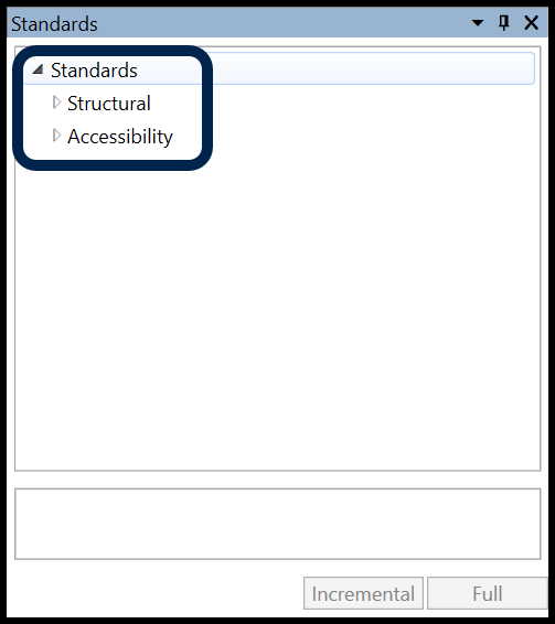 The Standards panel with the Standards menu highlighted and opened to show the verification options - Structural and Accessibility.