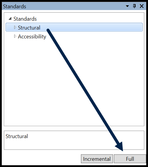 The Standards panel showing the Structural check option selected and the Full validation button identified.