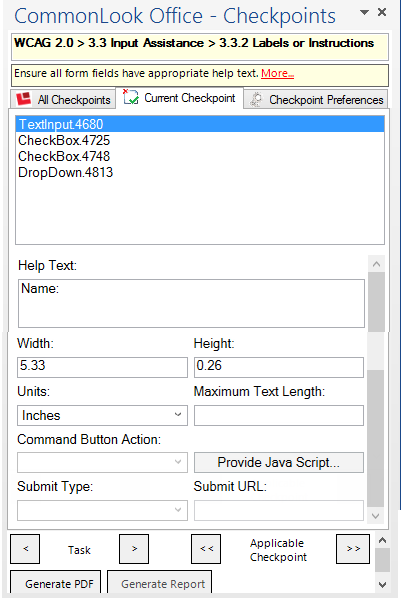 The CommonLook Office checkpoint for forms as described in the preceding section. 